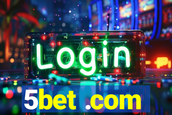 5bet .com